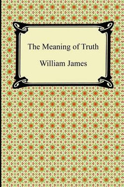 The Meaning of Truth The Meaning of Truth