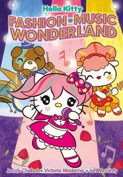 Hello Kitty: Fashion Music Wonderland Hello Kitty: Fashion Music Wonderland