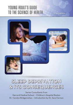 Sleep Deprivation Sleep Deprivation