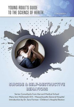 Suicide And Self Destructive Behaviors Suicide And Self Destructive Behaviors