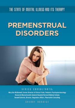 Premenstrual Disorders Premenstrual Disorders