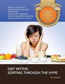 Diet Myths Sorting Through The Hype Diet Myths Sorting Through The Hype