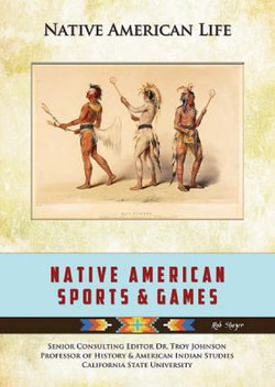 Native American Sports and Games Native American Sports and Games
