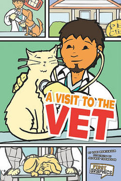 A Visit to the Vet A Visit to the Vet