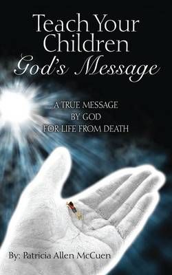 Teach Your Children God's Message Teach Your Children God's Message