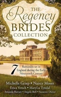 The Regency Brides Collection The Regency Brides Collection