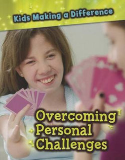 Overcoming Personal Challenges Overcoming Personal Challenges