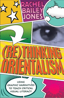 (Re)thinking Orientalism (Re)thinking Orientalism