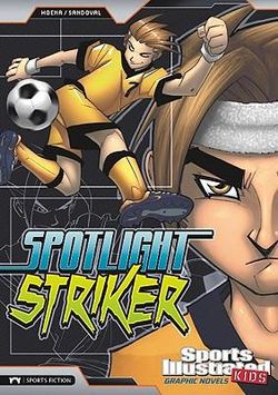 Spotlight Striker Spotlight Striker