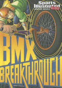BMX Breakthrough BMX Breakthrough