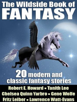 The Wildside Book of Fantasy The Wildside Book of Fantasy