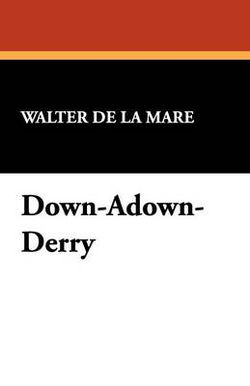Down-Adown-Derry Down-Adown-Derry
