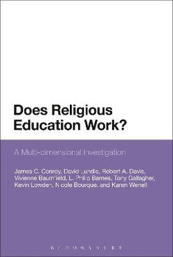 Does Religious Education Work? Does Religious Education Work?