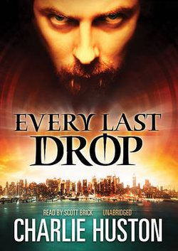 Every Last Drop Every Last Drop