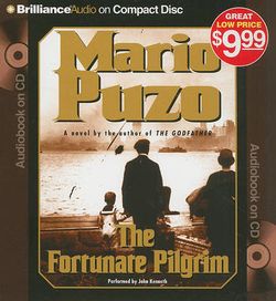 The Fortunate Pilgrim The Fortunate Pilgrim