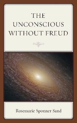 The Unconscious without Freud The Unconscious without Freud