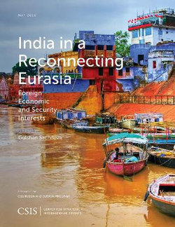 India in a Reconnecting Eurasia India in a Reconnecting Eurasia