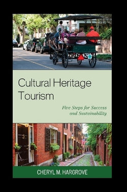 Cultural Heritage Tourism Cultural Heritage Tourism