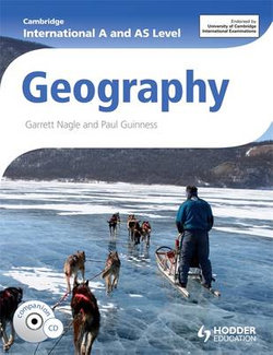 Cambridge International A and AS Level Geography Cambridge International A and AS Level Geography