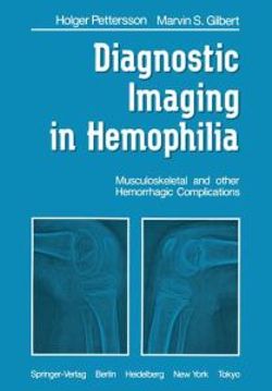 Diagnostic Imaging in Hemophilia Diagnostic Imaging in Hemophilia