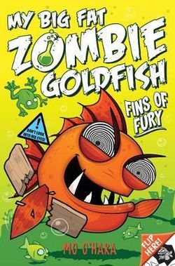 My Big Fat Zombie Goldfish 3: Fins of Fury My Big Fat Zombie Goldfish 3: Fins of Fury