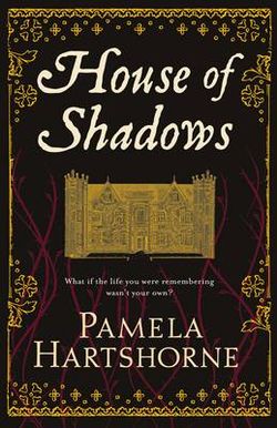 House of Shadows House of Shadows