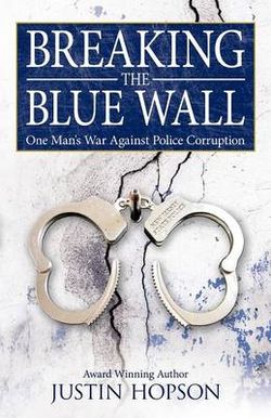 Breaking the Blue Wall Breaking the Blue Wall