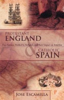 Protestant England and Catholic Spain Protestant England and Catholic Spain