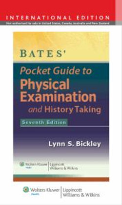 Bates' Pocket Guide to Physical Examination and History Taking Bates' Pocket Guide to Physical Examination and History Taking