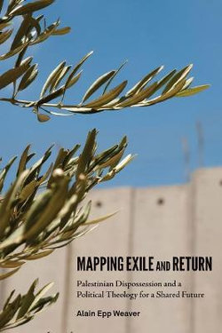 Mapping Exile and Return Mapping Exile and Return
