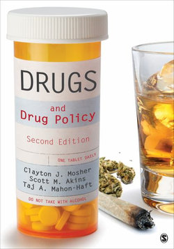 Drugs and Drug Policy Drugs and Drug Policy