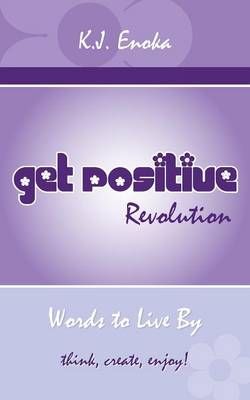 Get Positive Revolution Get Positive Revolution