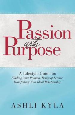 Passion with Purpose Passion with Purpose