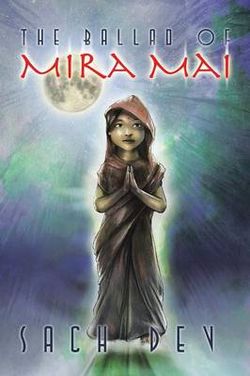 The Ballad of Mira Mai The Ballad of Mira Mai