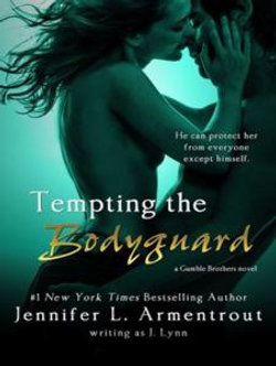 Tempting the Bodyguard Tempting the Bodyguard