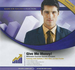 Give Me Money! Give Me Money!