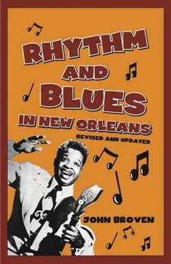 Rhythm and Blues in New Orleans Rhythm and Blues in New Orleans
