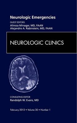 Neurologic Emergencies, an Issue of Neurologic Clinics Neurologic Emergencies, an Issue of Neurologic Clinics