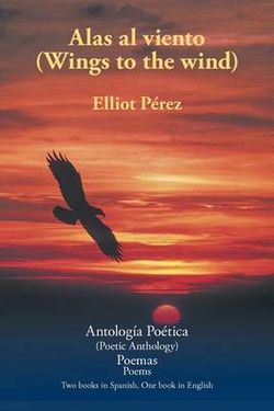 Alas Al Viento (Wings to the Wind) Alas Al Viento (Wings to the Wind)
