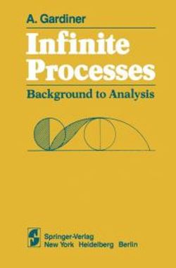 Infinite Processes Infinite Processes