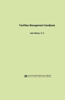 Facilities Management Handbook Facilities Management Handbook