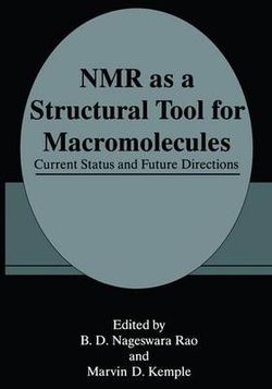 NMR as a Structural Tool for Macromolecules NMR as a Structural Tool for Macromolecules