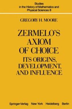 Zermelo's Axiom of Choice Zermelo's Axiom of Choice
