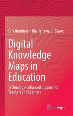 Digital Knowledge Maps in Education Digital Knowledge Maps in Education