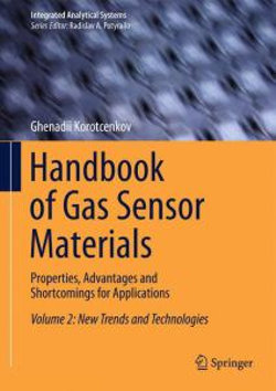 Handbook of Gas Sensor Materials Handbook of Gas Sensor Materials