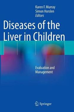 Diseases of the Liver in Children Diseases of the Liver in Children