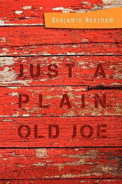 Just a Plain Old Joe Just a Plain Old Joe