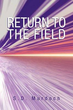 Return to the Field Return to the Field