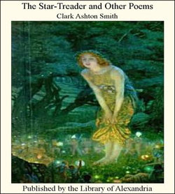 The Star-Treader and Other Poems The Star-Treader and Other Poems