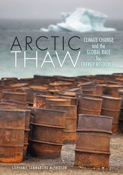 Artic Thaw Climate Change and the Global Race for Energy Resources Artic Thaw Climate Change and the Global Race for Energy Resources